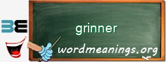 WordMeaning blackboard for grinner
